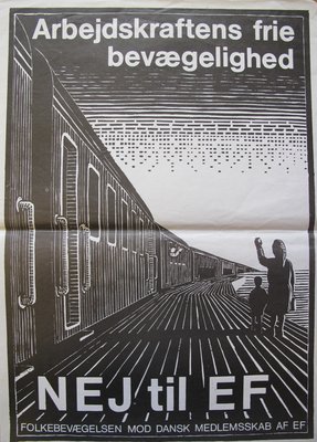 Plakat fra Folkebevægelsen mod EF, der opfordrede til at stemme 'nej' til Dansk medlemskab af EF