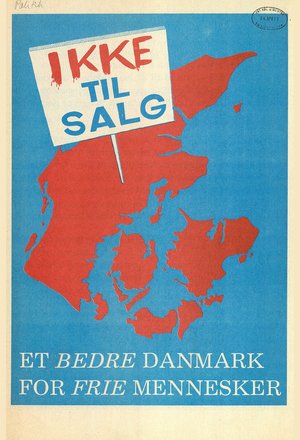 En SF-plakat, hvori det proklameredes, at Danmark ikke var til salg